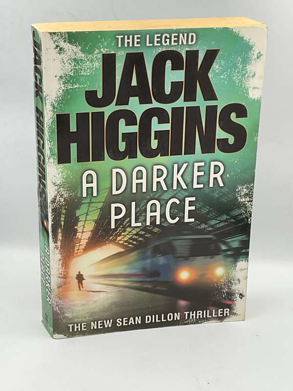 A Darker Place by Jack Higgins | Large Format Good Condition