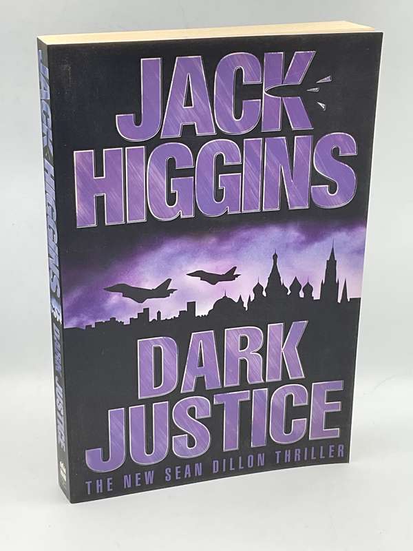 Dark Justice by Jack Higgins | Large Format Good Condition