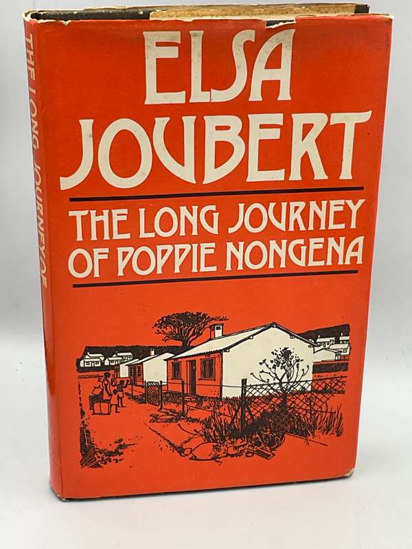 The Long Journey of Poppie Nongena - Elsa Joubert
