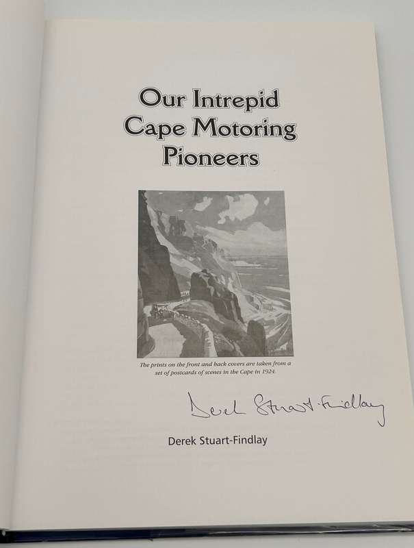 Our Intrepid Cape Motoring Pioneers ~ Derek Stuart-Findlay | Signed & Excellent Condition
