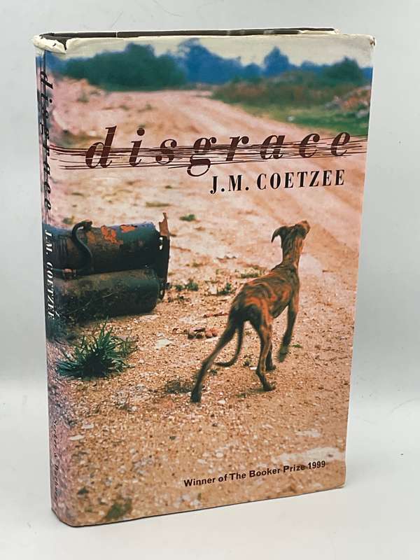 Disgrace by JM Coetzee | Hard Cover with Dust Jacket 1999
