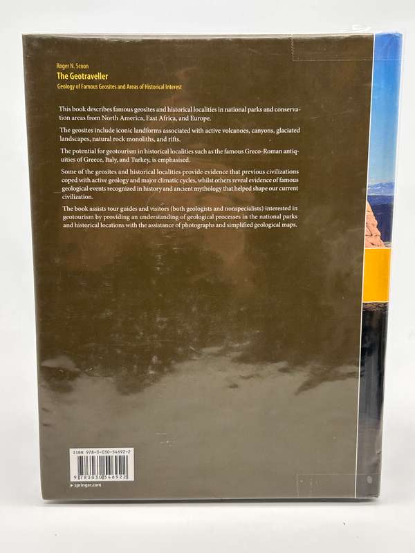 The Geotraveller: Geology of Famous Geosites and Areas of Historical Interest by Roger N Scoon 2021