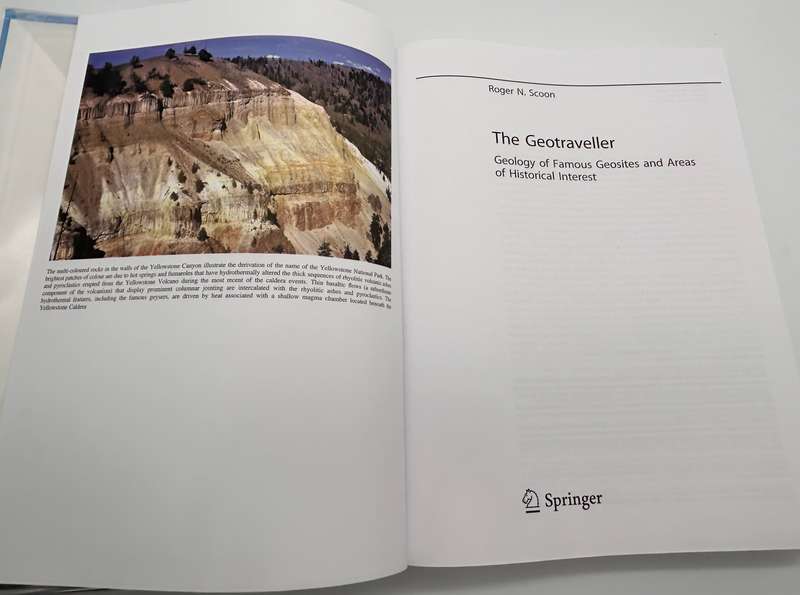The Geotraveller: Geology of Famous Geosites and Areas of Historical Interest by Roger N Scoon 2021