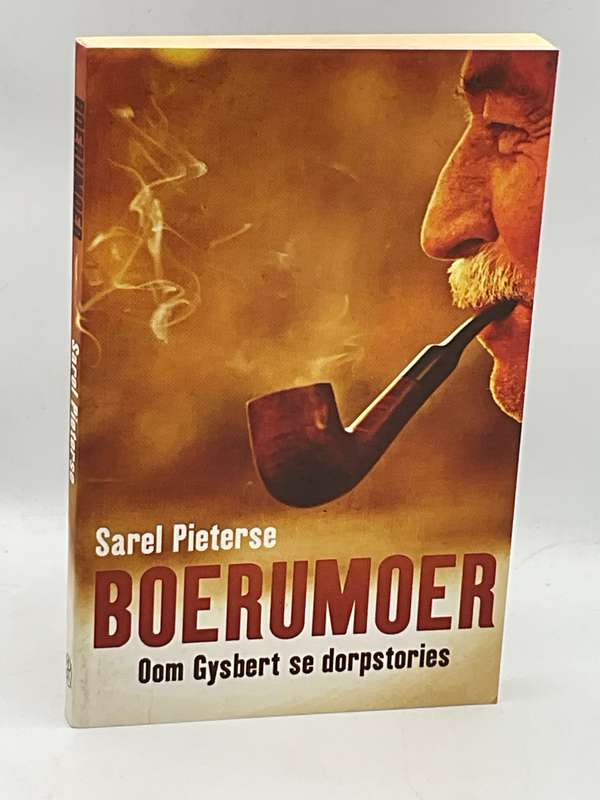 Boerumoer- Oom Gysbert se Dorpstories deur Sarel Pieterse
