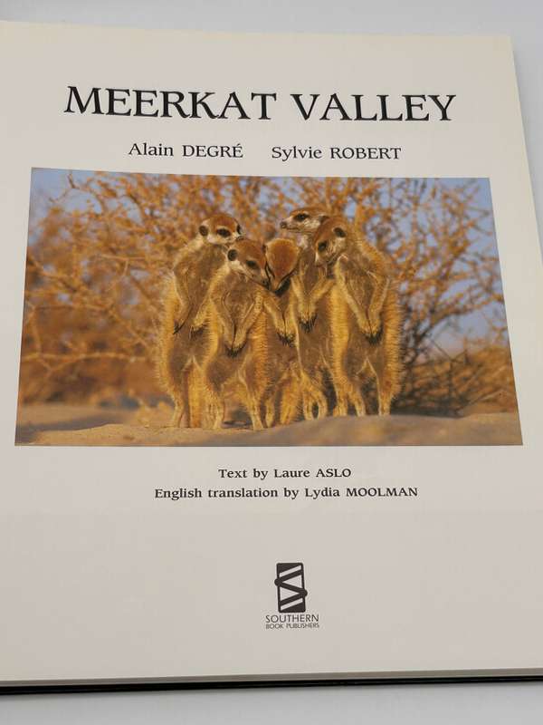 Meerkat Valley - Alain Degre and Sylvie Robert
