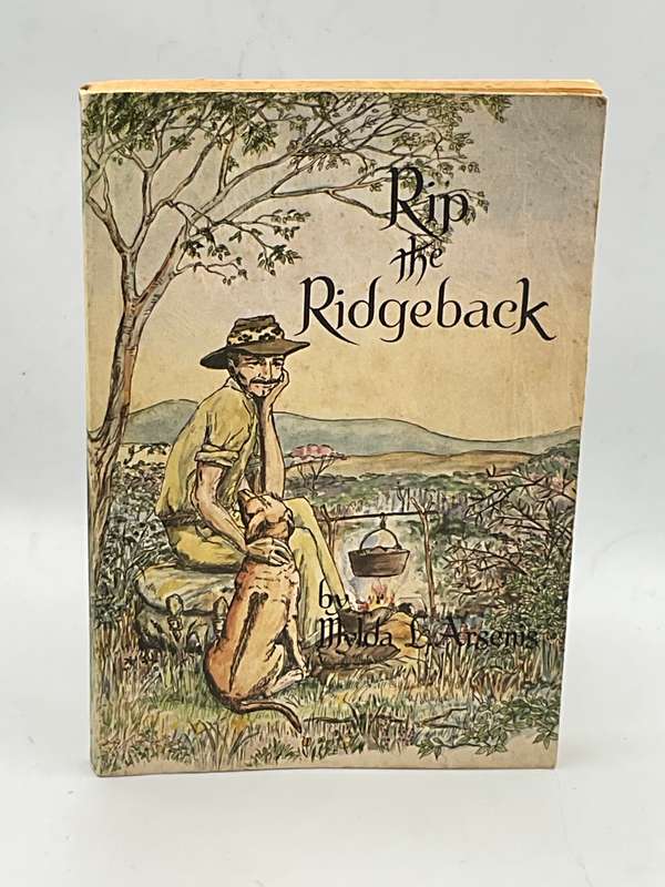 The Adventures of Rip the Ridgeback: A Rhodesian Story by Mylda L Arsenis | Rhodesiana
