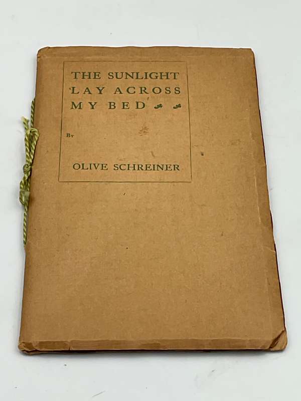 The Sunlight Lay Across My Bed by Olive Schreiner | T. Fisher Unwin, London, 1914