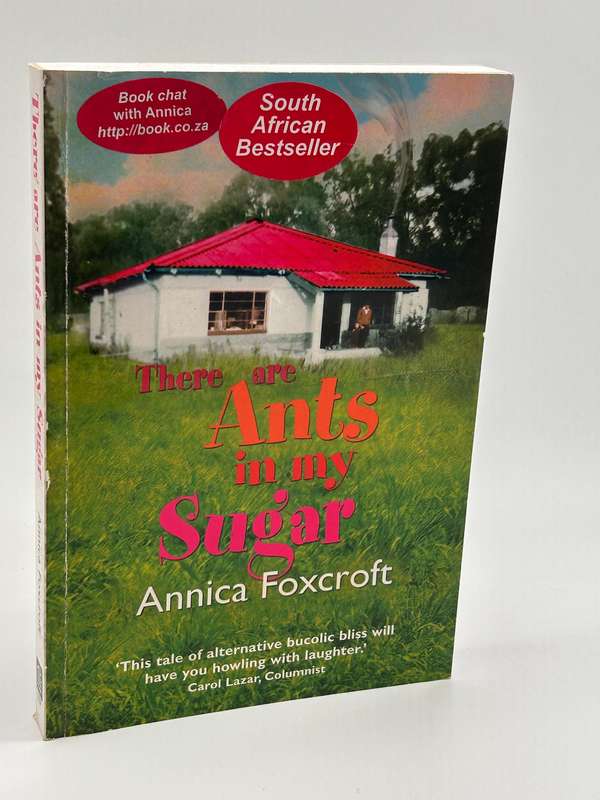 There Are Ants In My Sugar by Annica Foxtrot