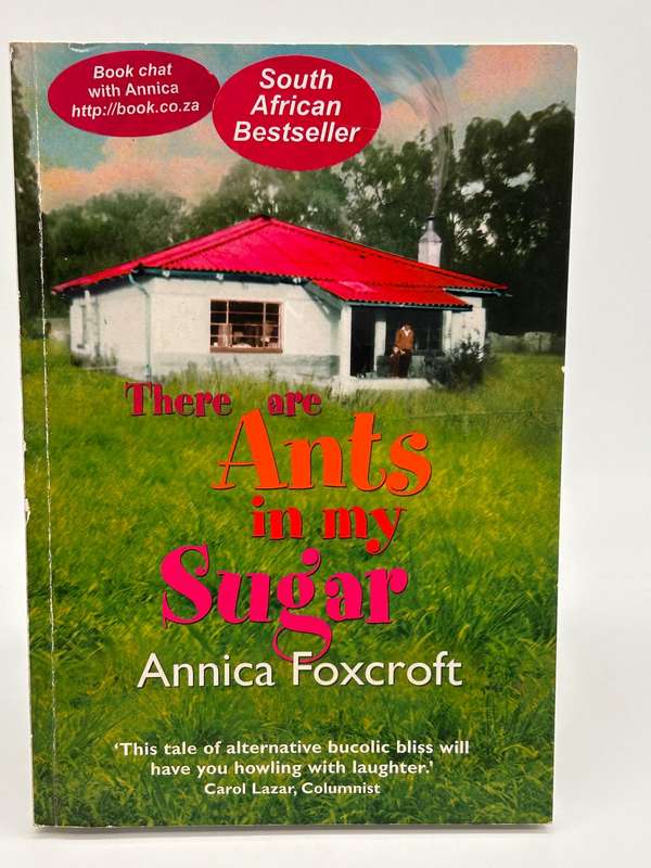 There Are Ants In My Sugar by Annica Foxtrot