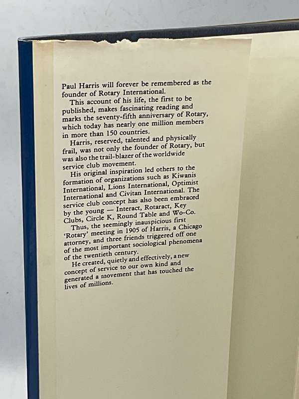 The First Rotarian: The Life and Times of Paul Percy Harris - Founder of Rotary - James P Walsh