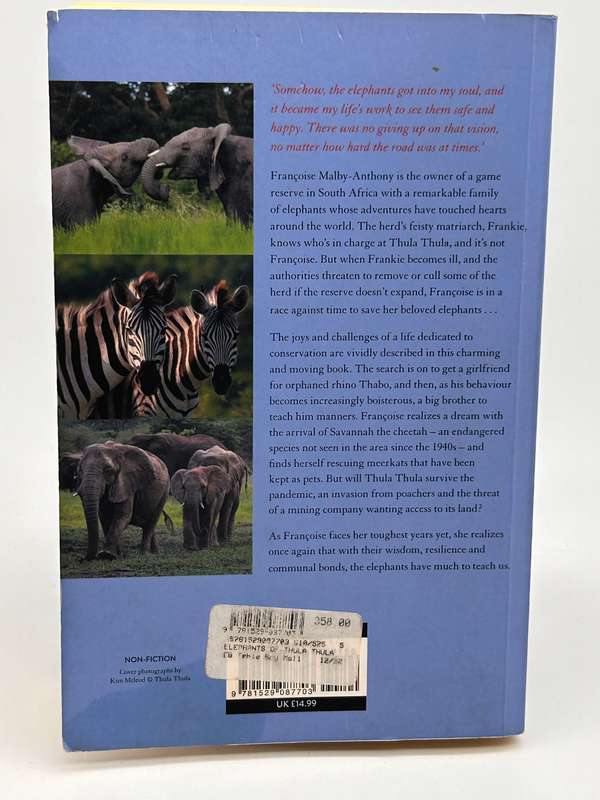 The Elephants of Thula Thula by Françoise Malby-Anthony