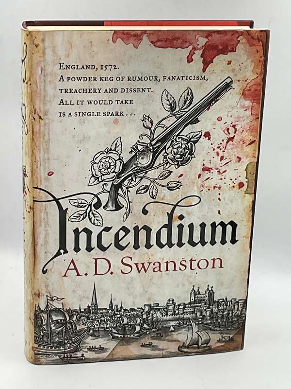 Incendium  by A.D. Swanston   | Large Format Hard Cover