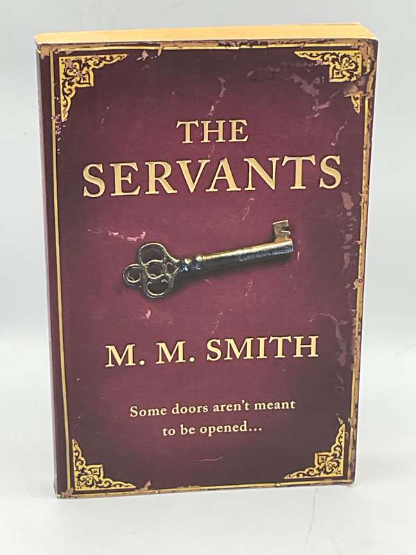 The Servants by MM Smith