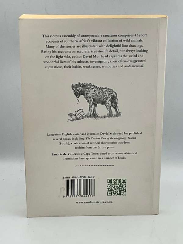The Bedside Ark: A riotous assembly of unrespectable creatures ~ David Muirhead
