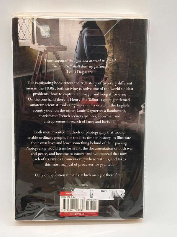 Capturing the Light: The birth of photography ~ Roger Watson & Helen Rappaport