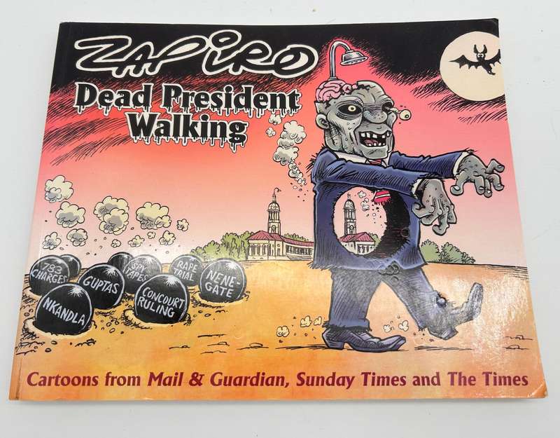 Dead President Walking-  Zapiro | Signed