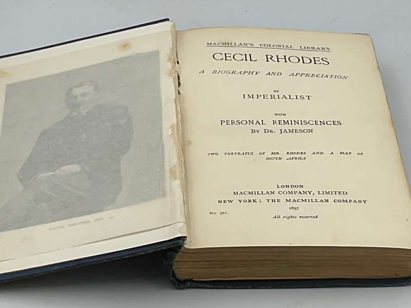 1897 ~ Cecil Rhodes: A Biography and Appreciation by Imperialist with Personal Reminiscences ...1897