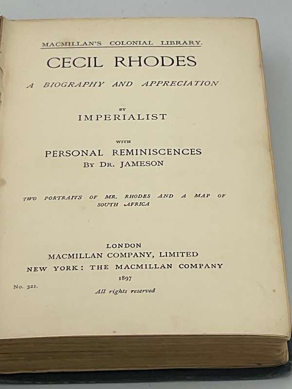 1897 ~ Cecil Rhodes: A Biography and Appreciation by Imperialist with Personal Reminiscences ...1897