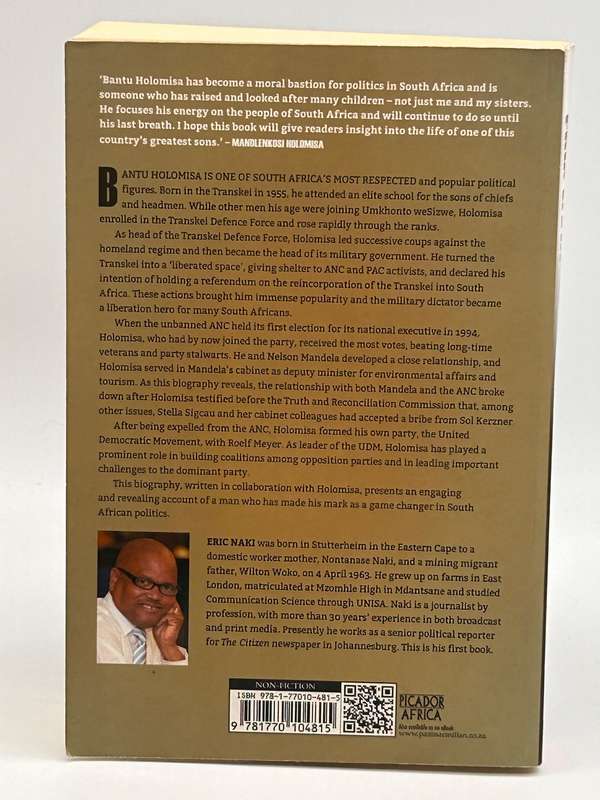 Bantu Holomisa: The Game Changer  An Authorised Biography by Eric Naki