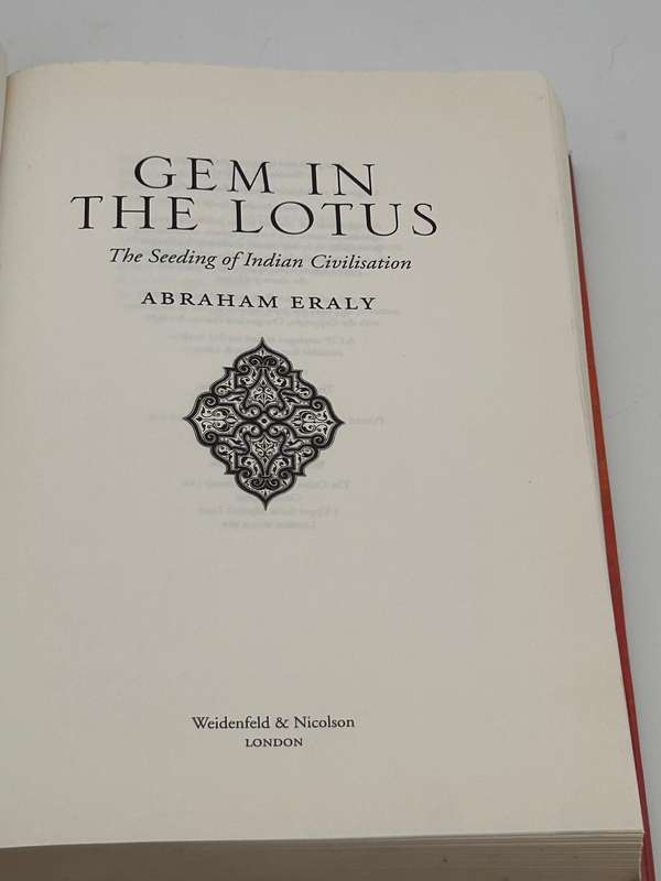 Gem in the Lotus The Seeding of Indian Civilisation ~ Abraham Eraly | Hard Cover 2004