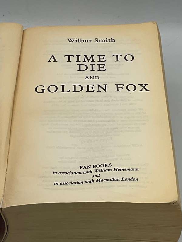 Wilbur Smith Omnibus - A Time to Die & Golden Fox
