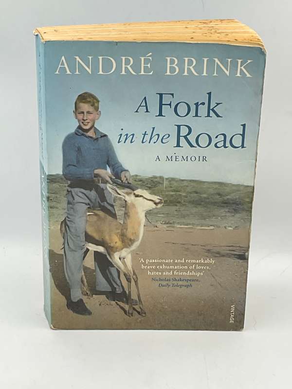 A Fork in the Road: A Memoir -| Andre Brink