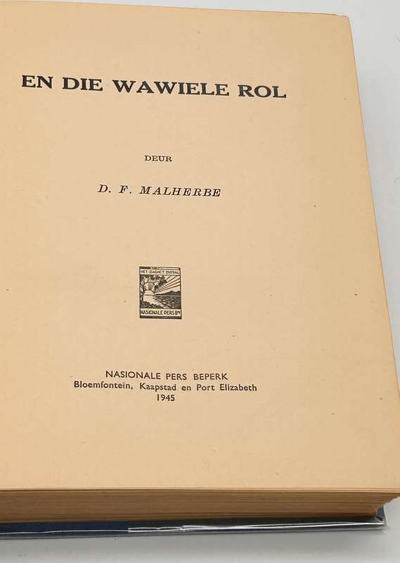 en die Wawiele Rol by D.F. Malherbe