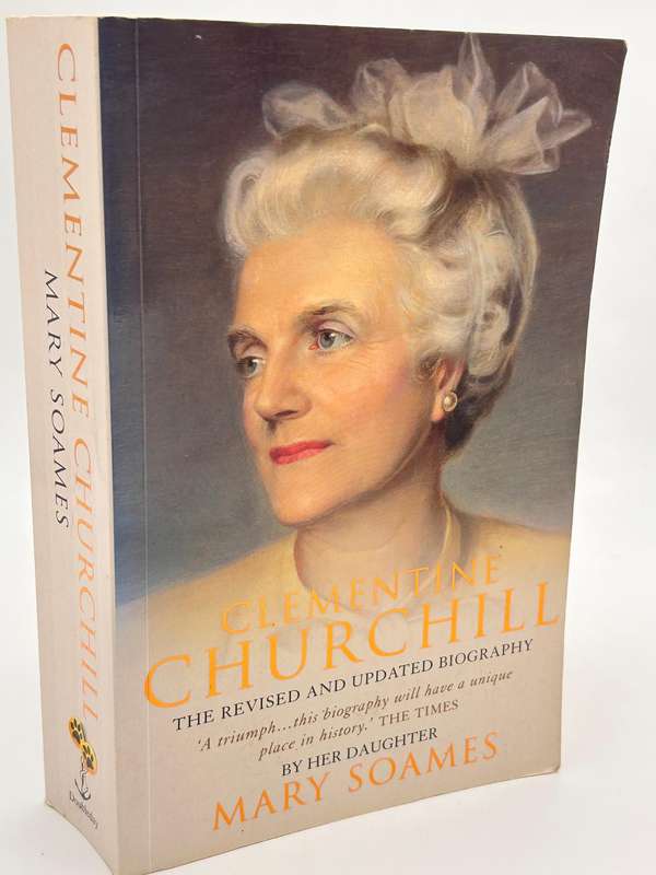 Clementine Churchill by Mary Soames