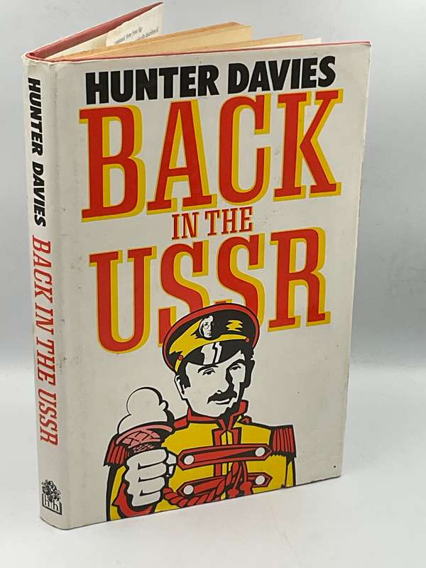 Back in the USSR - Hunter Davies | First Edition Hamish Hamilton, 1987
