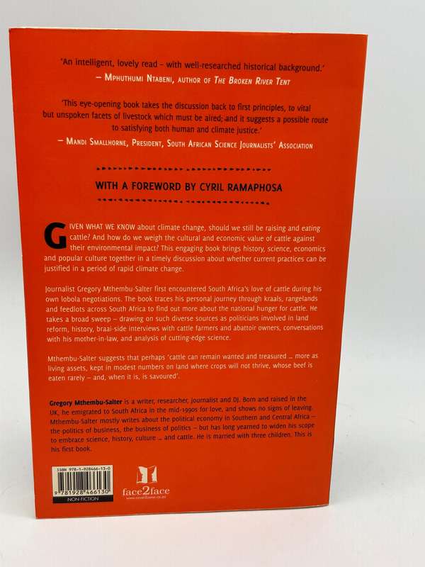 Wanted Dead and Alive: The Case for South Africa's Cattle by Gregory Mthembu-Salter 1st Ed 2019