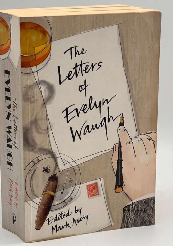 The Letters of Evelyn Waugh - Mark Amory