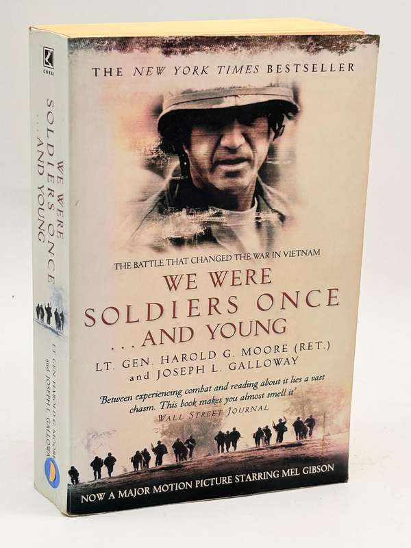We Were Soldiers Once and Young by Lt. Gen. Harold G Moore & Joseph L Galloway