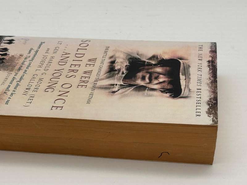 We Were Soldiers Once and Young by Lt. Gen. Harold G Moore & Joseph L Galloway