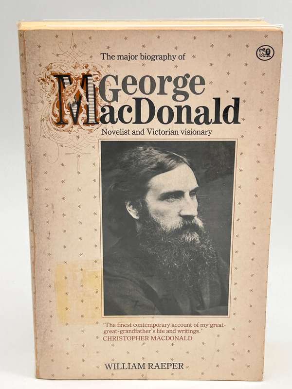 George MacDonald  ~ William Raeper