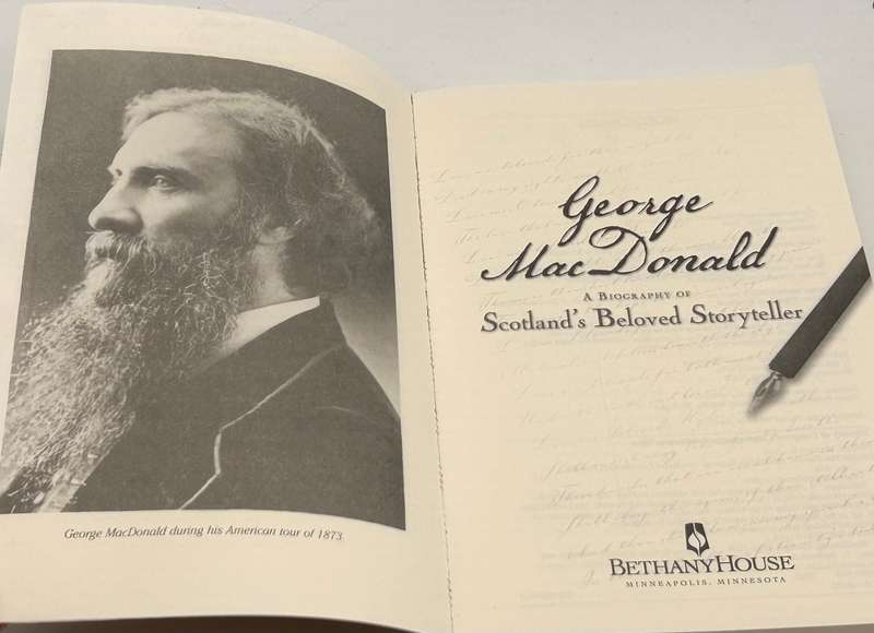 George MacDonald: A Biography of Scotland's Beloved Storyteller - Michael Phillips