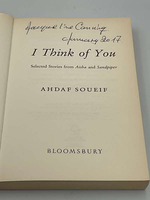 I Think of You: Stories by Ahdaf Soueif