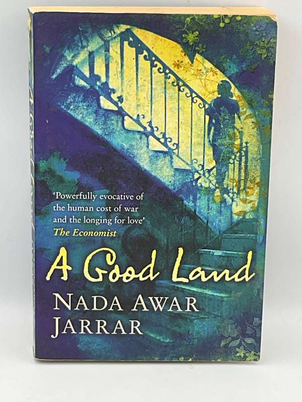 A Good Land  by Nada Awar Jarrar