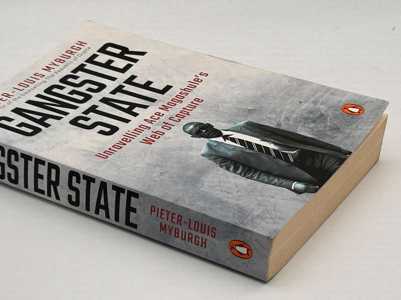 Gangster State - Pieter-Louis Myburgh
