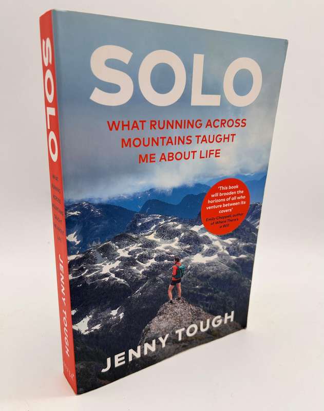 SOLO: What running across mountains taught me about life ~ Jenny Tough