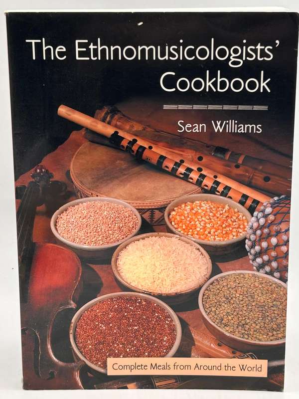 The Ethnomusicologists' Cookbook by Sean Williams