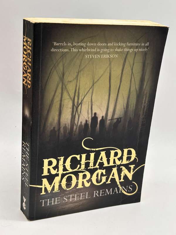 The Steel Remains ~ Richard Morgan