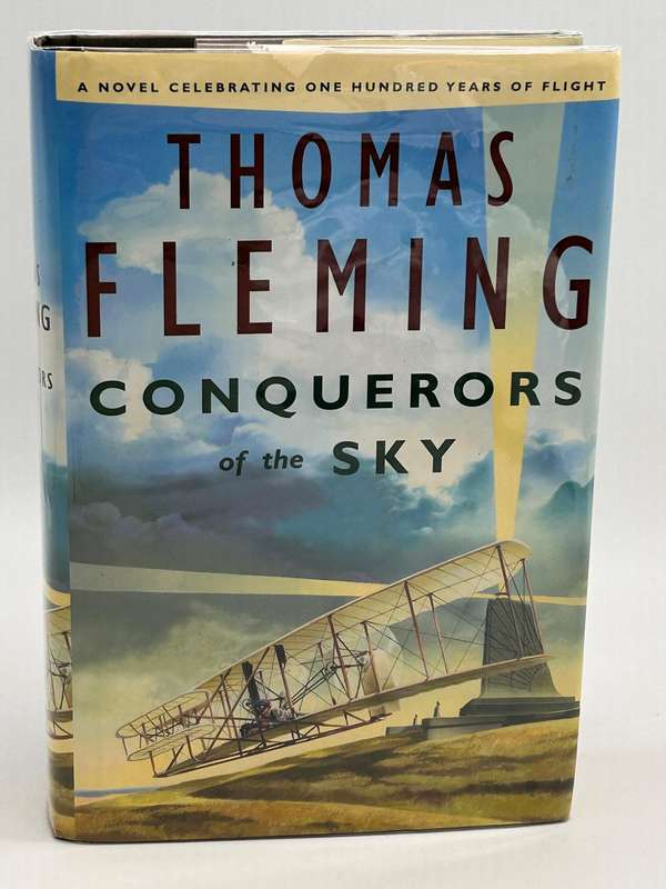 Conquerors of the Sky by Thomas Fleming | Novel Celebrating One Hundred Years of Flight
