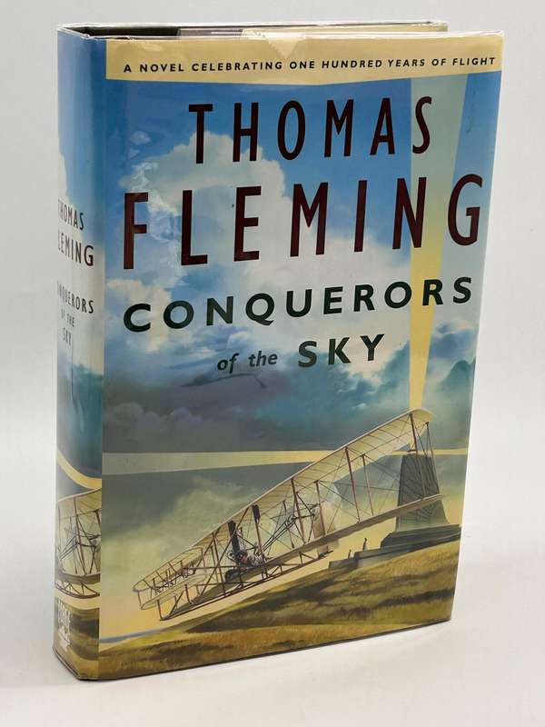 Conquerors of the Sky by Thomas Fleming | Novel Celebrating One Hundred Years of Flight