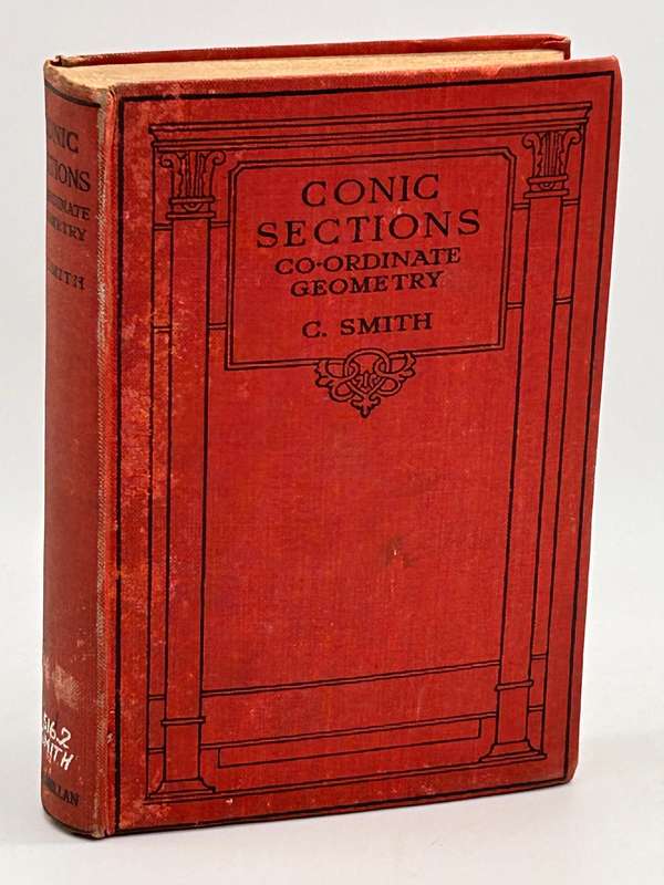 Charles Smith - An Elementary Treatise on Conic Sections 1946 | Co-ordinate Geometry