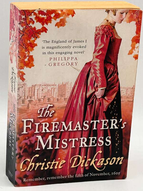 The Firemaster's Mistress - Christie Dickason