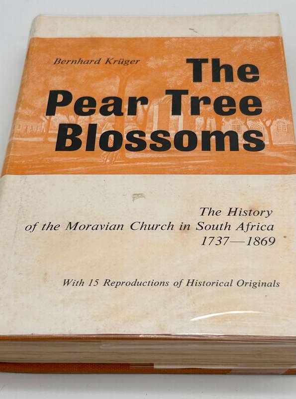 The Pear Tree Blossoms & The pear Tree Bears Fruit | History of the Moravian Church SA