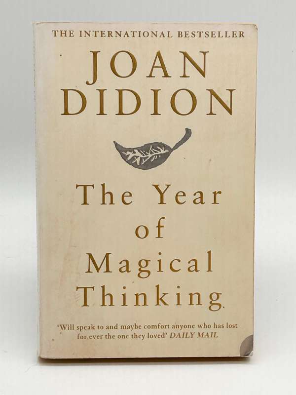 The Year of Magical Thinking  by  Joan Didion