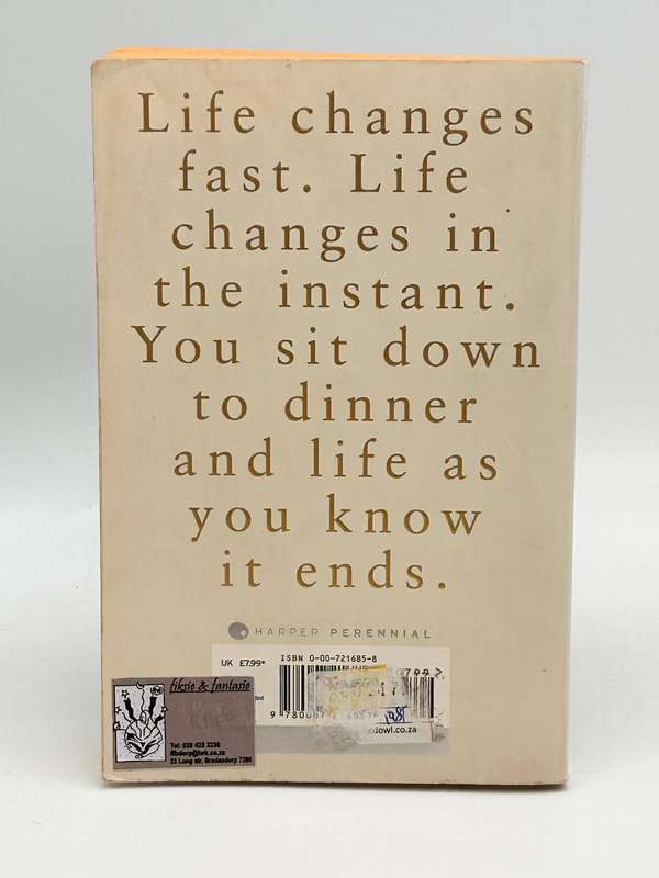 The Year of Magical Thinking  by  Joan Didion