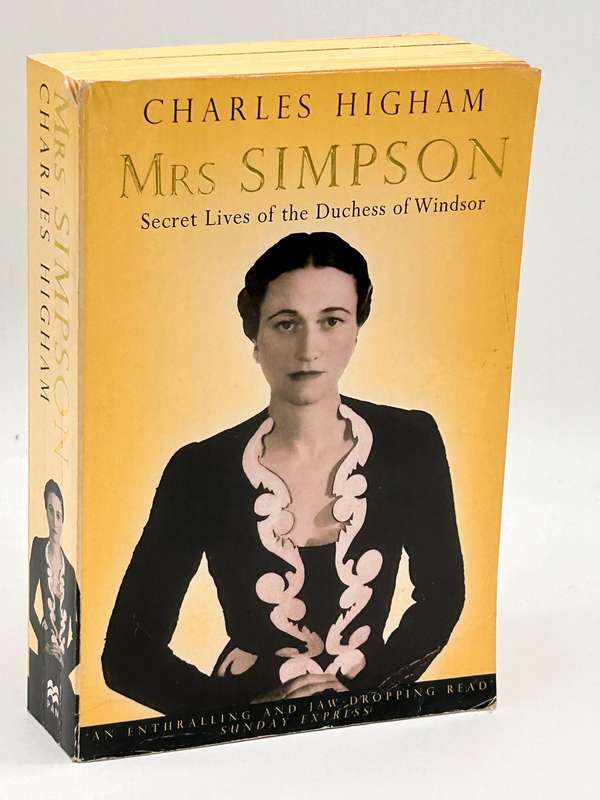 Mrs Simpson by Charles Higham | Secret Lives of the Duchess of Windsor