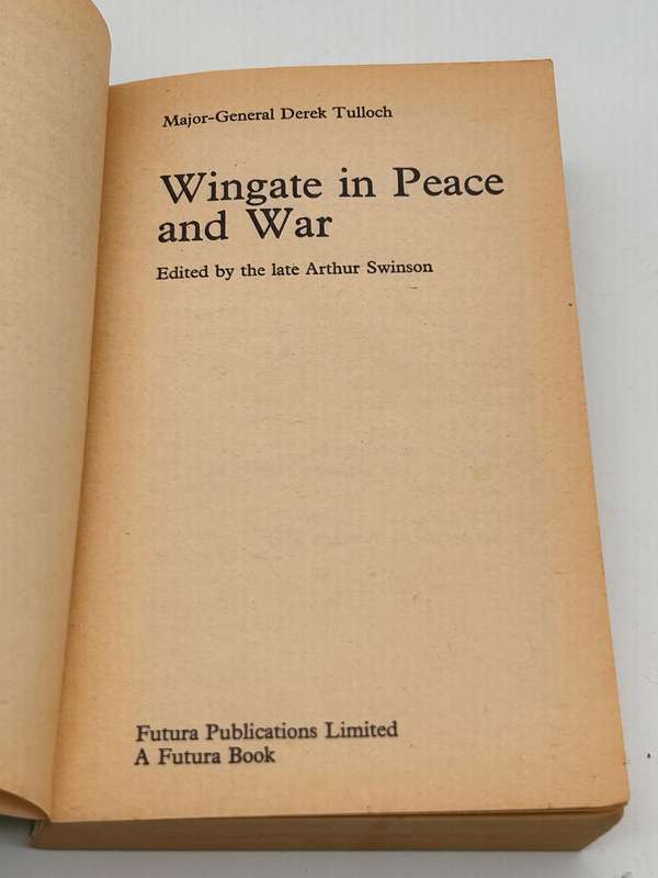 Wingate in Peace and War by Derek Tulloch | Inscription to Lt COl Ried-Daly
